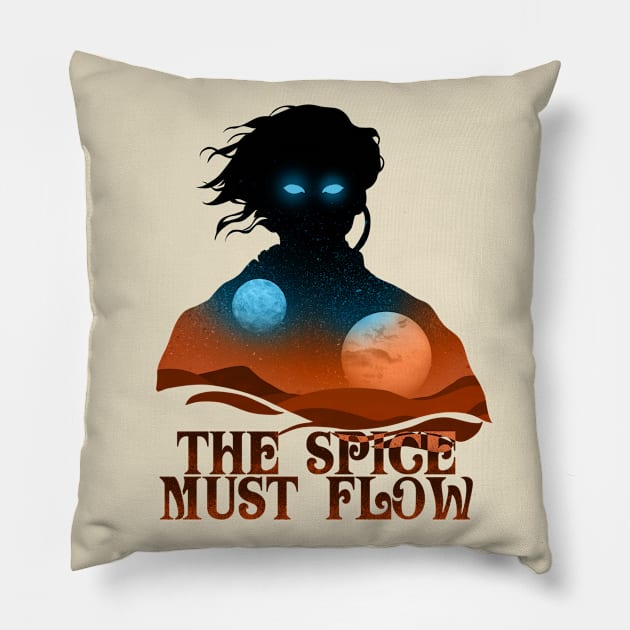 Dune - The Spice Must Flow Pillow by VanHand