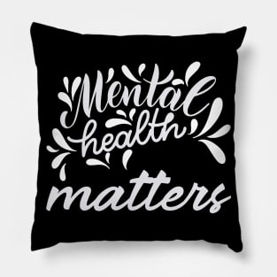 Mental Health Matters Pillow