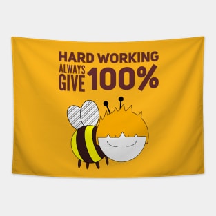 Hard Working Always Give 100% Boy Tapestry