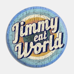 Vintage - jimmy eat World Pin