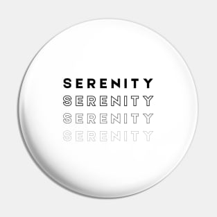 Serenity, Serenity Serenity Pin