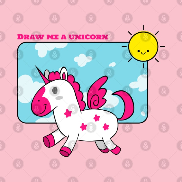 Draw me a unicorn by Kataclysma