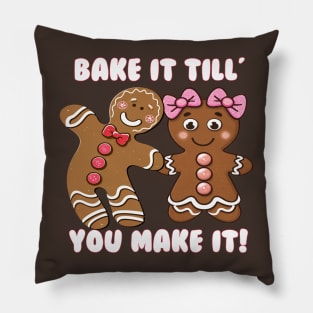 Funny Cute, Bake It Till You Make It Gingerbread Couple Pillow