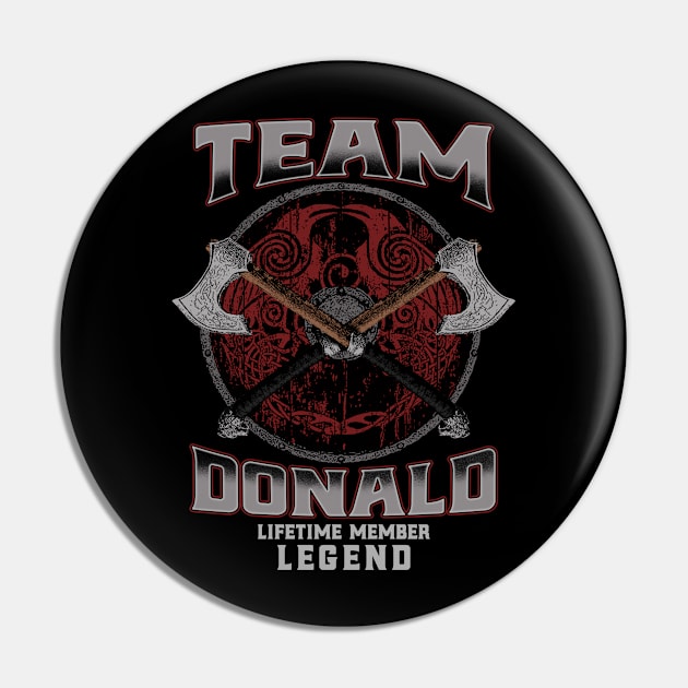 Donald Name - Lifetime Member Legend - Viking Pin by Stacy Peters Art