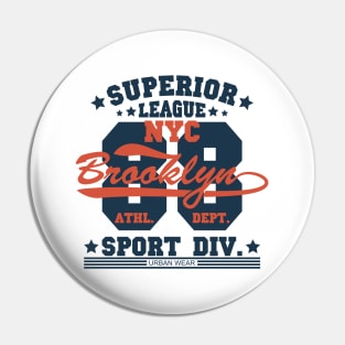 Superior league. New York Sports. Brooklyn t-shirt Pin