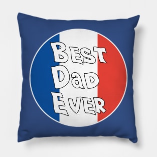 Best Dad Ever France Flag Pillow