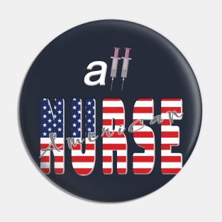 All American nurse Pin