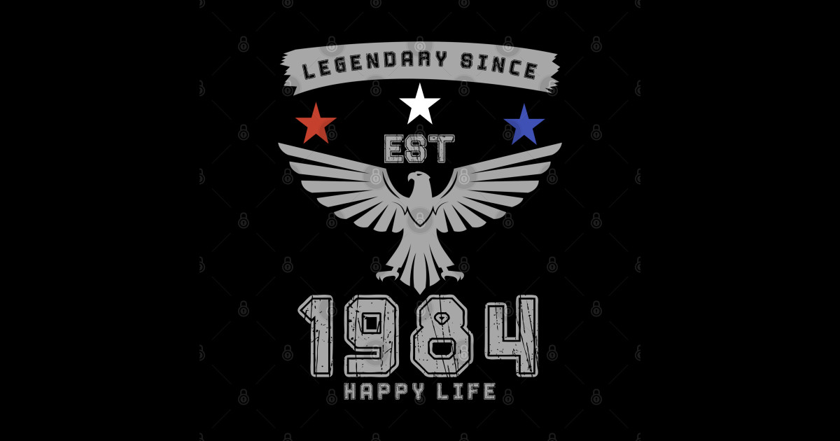 1984 Birthday. Born in 1984 1984 Birthday TShirt TeePublic