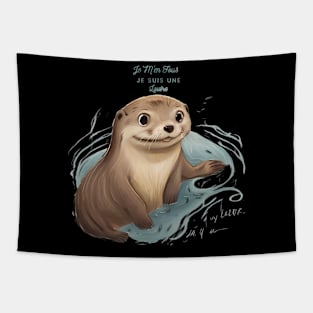 Je M'en  Je Suis Une Loutre Tapestry