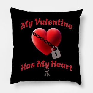 My Valentine Has My Heart Pillow