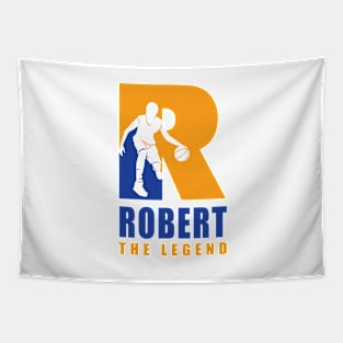 Robert Custom Player Basketball Your Name The Legend T-Shirt Tapestry