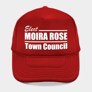 Moira Rose for Town Council! Hat