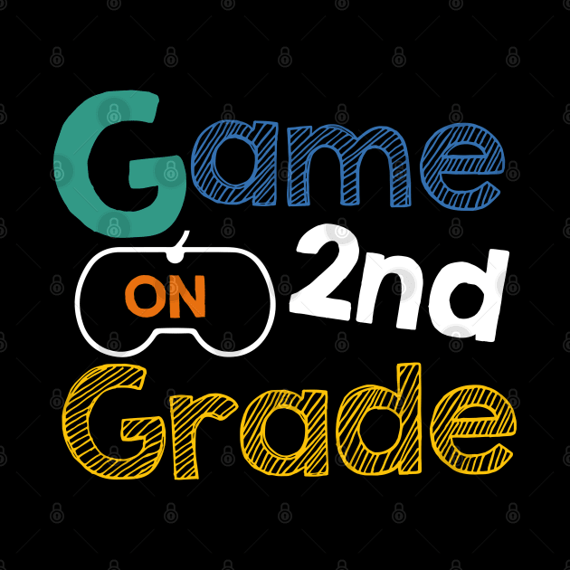 Game On 2nd Grade by Cooldruck