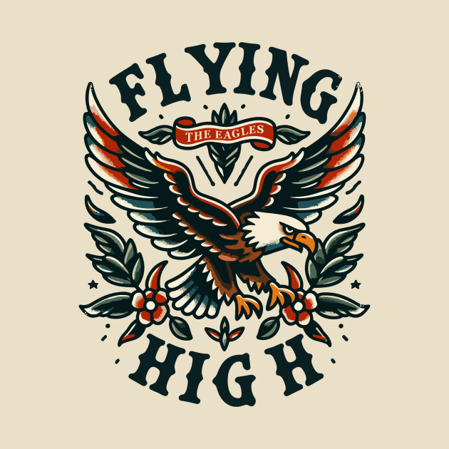 The Eagles Flying High Celebrating The Legacy by FanArts