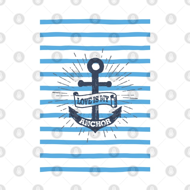 Nautical lettering: Love is my anchor by GreekTavern