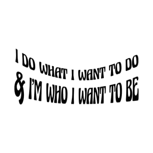 I do what I want flo milli T-Shirt