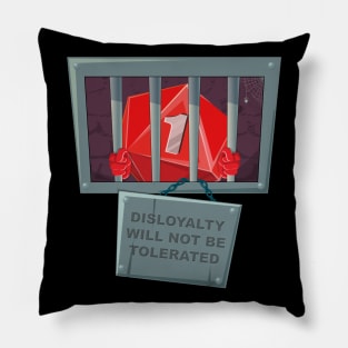 Dice Disloyalty Will Not Be Tolerated Pillow