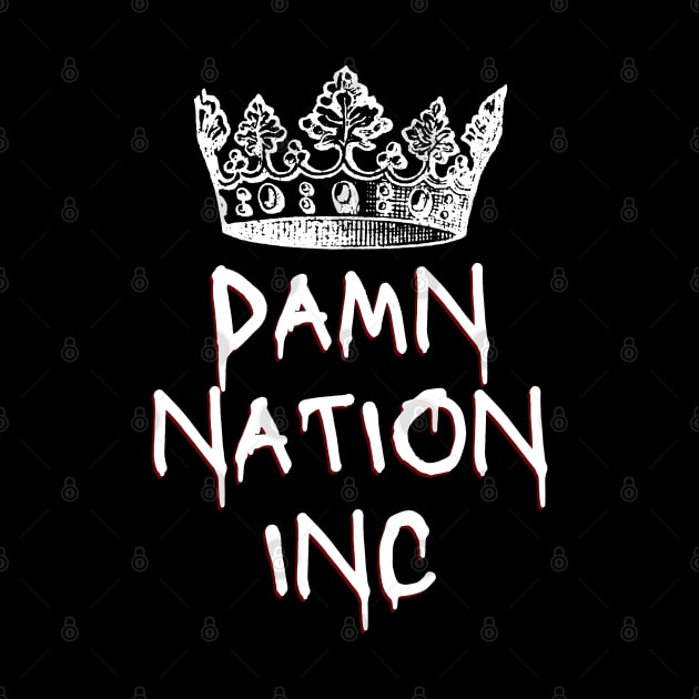 Damn Nation Inc (light text) by Damn_Nation_Inc