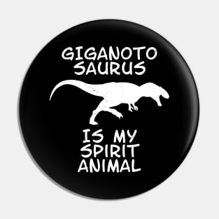 Giganotosaurus is my spirit animal Pin
