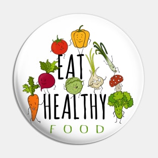 Eat Healthy Pin