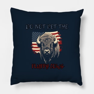 Do not pet the fluffy cows! American Bison, American Flag Pillow