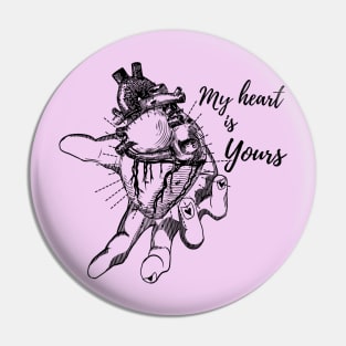 Valentine's Day: My heart is yours Pin