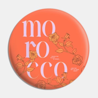 Morocco + Roses Pin