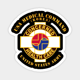 USA Medical Command - Korea - US Army Magnet