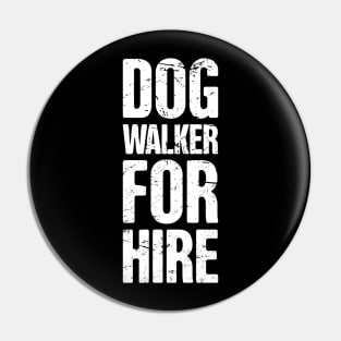 Funny Dog Walking Gift For Dog Walker Pin