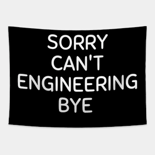 Sorry can't engineering bye Tapestry