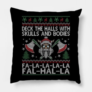 Deck The Halls With Skulls And Bodies Funny Ugly Viking Christmas Gift Pillow