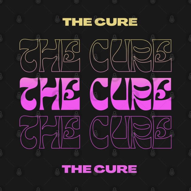 The Cure // Typography Fan Art Design by bambangbuta