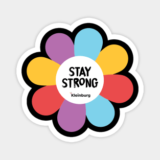 Flowers of hope: STAY STRONG Magnet