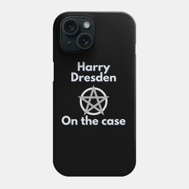 Harry Dresden - Paranormal Investigator and Wizard Phone Case by CLPDesignLab