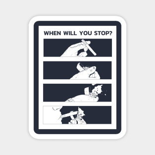 Anime smoking sarcasm quote "When will you stop?" Magnet