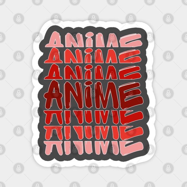 Funny Kawaii Anime Word Art Manga Fan Lover Anime Art
