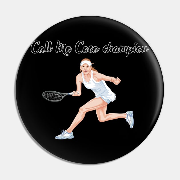 call me coco champion Pin by Zoubir