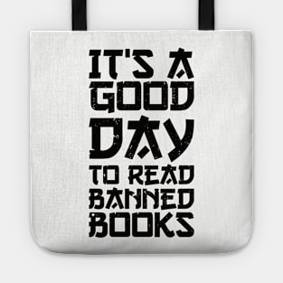 It's A Good Day To Read Banned Books Tote