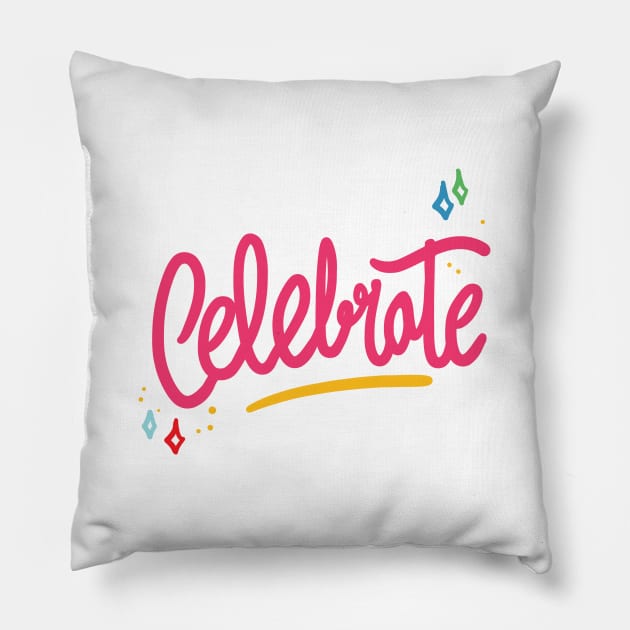 Celebrate Pillow by DANPUBLIC