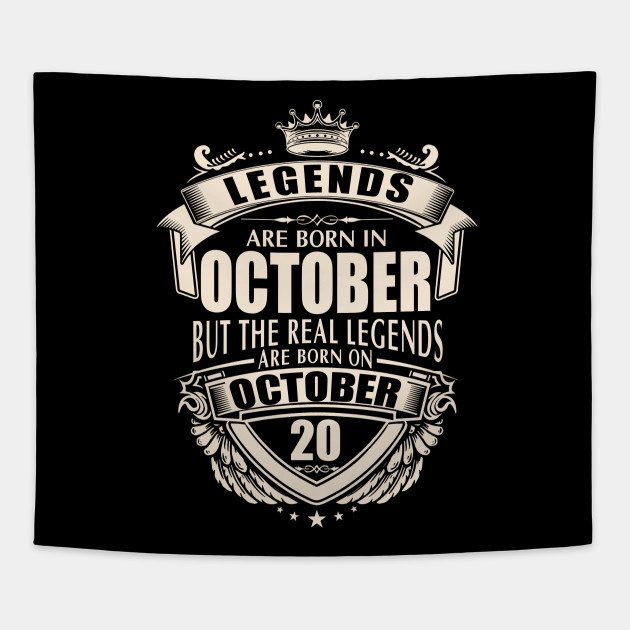 Kings Legends Are Born On October 20 Kings Legends Are Born On October 20 Tapestry Teepublic