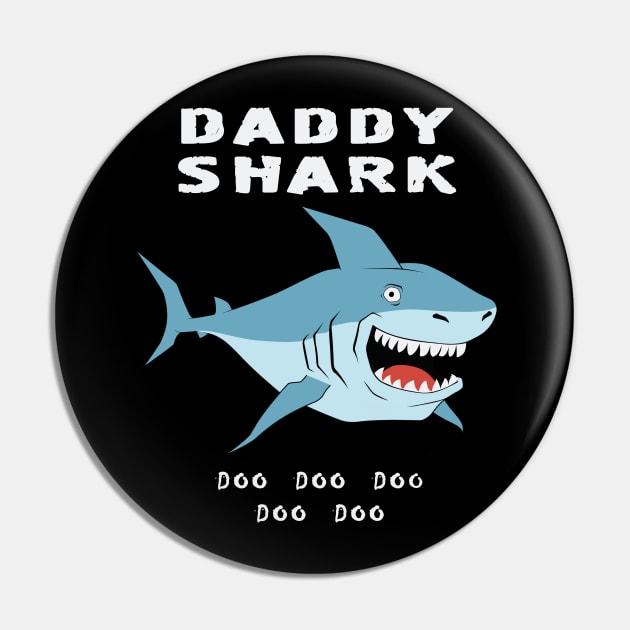 Daddy Shark T-Shirt Gift For Father Pin by MasliankaStepan