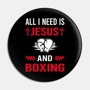 I Need Jesus And Boxing Pin