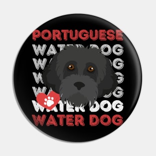 Portuguese Water Dog Life is better with my dogs Dogs I love all the dogs Pin