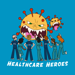 Healthcare Heroes T-Shirt