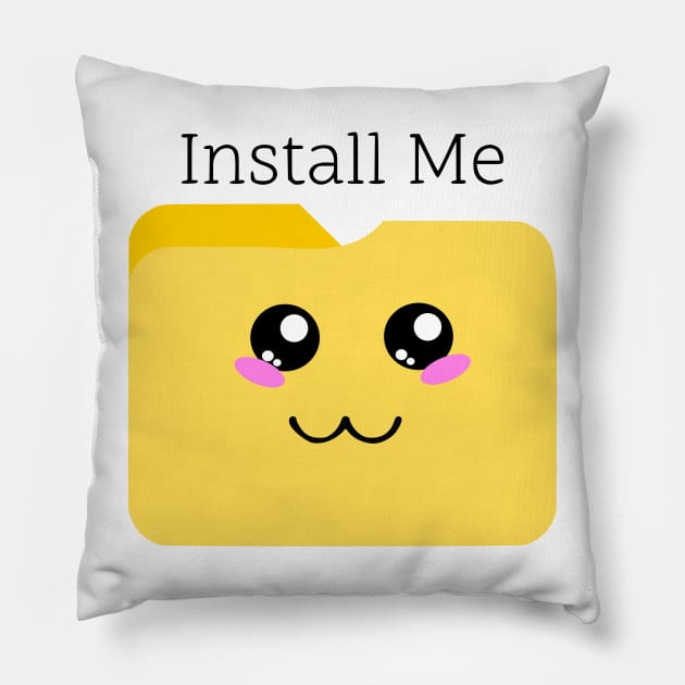 Cute Kawaii File Folder T-Shirt: 'Install Me' Funny Tech Tee Pillow by sillyindustries