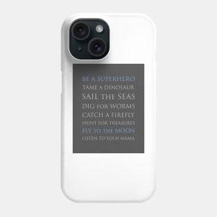 BE A SUPERHERO, blue and gray palette Phone Case