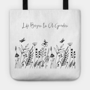 Life Began in a Garden Tote