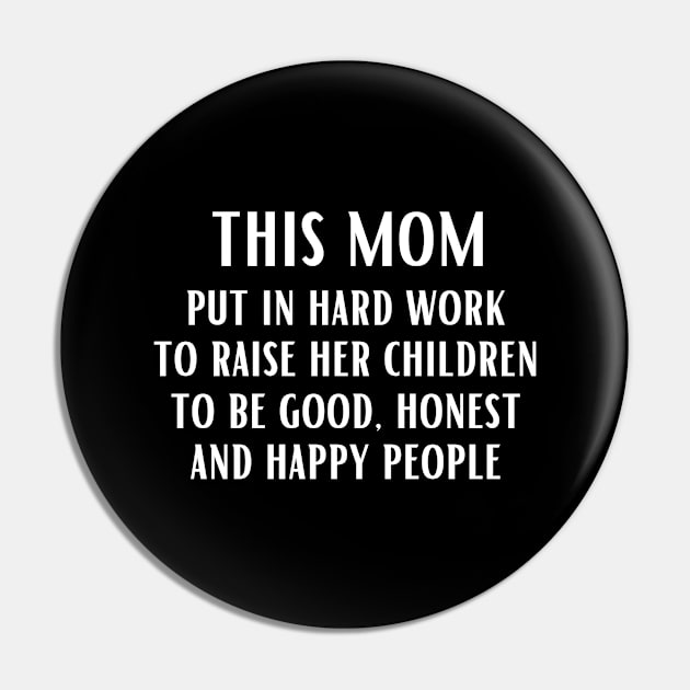 This mom put in hard work to raise her children to be good, honest and happy people Pin by UnCoverDesign