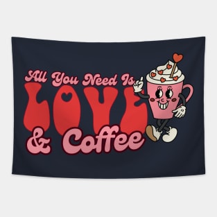 All You Need Is Love And Coffee Cup Retro Valentine Tapestry