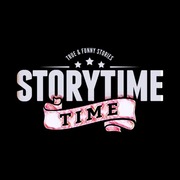 TRUE AND FUNNY STORIES - STORY TIME by MACIBETTA